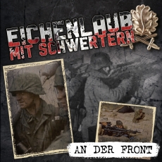 Eichenlaub mit Schwertern -An der Front- Eichenlaub mit Schwertern -An der Front-