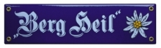Emailleschild - Berg Heil Emailleschild - Berg Heil