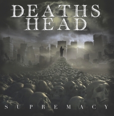 Deaths Head -Supremacy- Deaths Head -Supremacy-