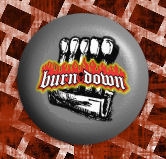Button - Burn Down - Motiv 3 Button - Burn Down - Motiv 3