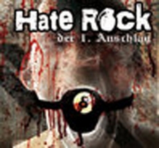 Hate Rock - Der 1. Anschlag - Sampler Hate Rock - Der 1. Anschlag - Sampler