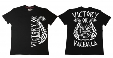 Premium Shirt - Victory or Valhalla - schwarz/weiß Premium Shirt - Victory or Valhalla - schwarz/weiß