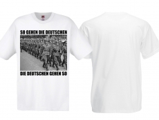 T-Hemd - So gehen die Deutschen - weiß T-Hemd - So gehen die Deutschen - weiß