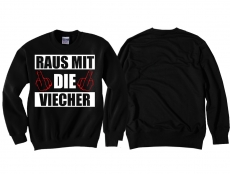 Pullover - Raus mit die Viecher Pullover - Raus mit die Viecher