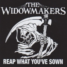 The Widowmakers - Reap what youve sown CD The Widowmakers - Reap what youve sown CD