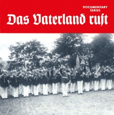 Historische Dokumentation - Das Vaterland ruft 2CDs Historische Dokumentation - Das Vaterland ruft 2CDs