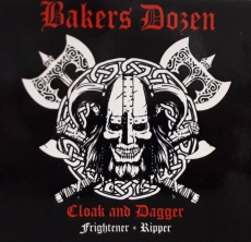 Bakers Dozen - Cloak and Dagger Bakers Dozen - Cloak and Dagger