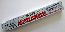 Zollstock - Der beste Motorradfahrer - Z099 Zollstock - Der beste Motorradfahrer - Z099