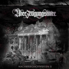 Überzeugungstäter - Nachkriegsschweigen 2 - LP Überzeugungstäter - Nachkriegsschweigen 2 - LP