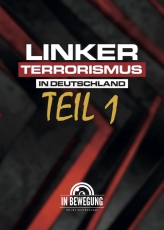 DVD - Linker Terrorismus in Deutschland Teil I- DVD - Linker Terrorismus in Deutschland Teil I-
