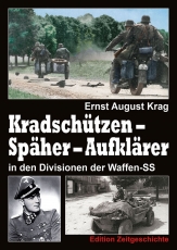 Buch - Kradschützen – Späher – Aufklärer in den Divisionen der Waffen-SS Buch - Kradschützen – Späher – Aufklärer in den Divisionen der Waffen-SS