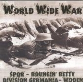 4er Split -World Wide War I- 4er Split -World Wide War I-