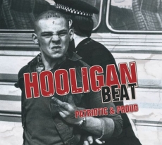 Hooligan Beat - Patriotic & Proud - DigiPack Hooligan Beat - Patriotic & Proud - DigiPack