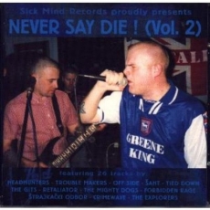Never say die! Vol.2 Never say die! Vol.2