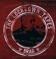 Brad (Blackout) -The Lockdown Tapes- Brad (Blackout) -The Lockdown Tapes-