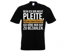 T-Hemd - #DenkenWieHabeck - Ich bin nicht Pleite - Ich höre nur auf zu bezahlen T-Hemd - #DenkenWieHabeck - Ich bin nicht Pleite - Ich höre nur auf zu bezahlen