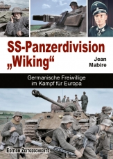 Buch - SS-Panzer-Division Wiking - Germanische Freiwillige im Kampf für Europa Buch - SS-Panzer-Division Wiking - Germanische Freiwillige im Kampf für Europa