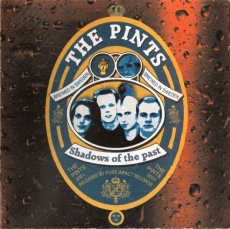 The Pints - Shadows of the Past - CD +++EINZELSTÜCK+++ The Pints - Shadows of the Past - CD +++EINZELSTÜCK+++