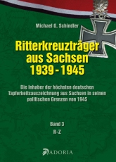 Buch - Ritterkreuzträger aus Sachsen 1939 - 1945 - Band 3 Buch - Ritterkreuzträger aus Sachsen 1939 - 1945 - Band 3
