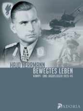 Buch - Hajo Herrmann - Bewegtes Leben Buch - Hajo Herrmann - Bewegtes Leben