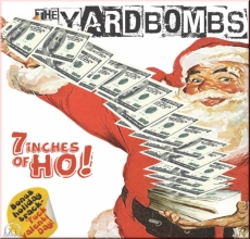 The Yardbombs - 7inches of Ho! EP The Yardbombs - 7inches of Ho! EP