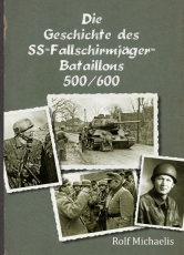 Buch - Die Geschichte des SS-Fallschirmjäger-Bataillons 500/600 Buch - Die Geschichte des SS-Fallschirmjäger-Bataillons 500/600