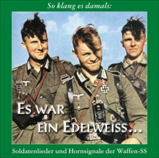 CD - Soldatenlieder - Es war ein Edelweiß... CD - Soldatenlieder - Es war ein Edelweiß...