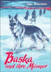 Buch - Baska und die Männer vom Sturmbataillon 500 - Ingo Petersson Buch - Baska und die Männer vom Sturmbataillon 500 - Ingo Petersson