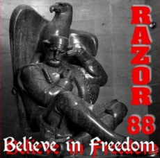 Razor 88 - Believe in Freedom +++EINZELSTÜCK+++ Razor 88 - Believe in Freedom +++EINZELSTÜCK+++