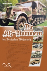 Buch - Die Kfz-Nummern der Deutschen Wehrmacht Buch - Die Kfz-Nummern der Deutschen Wehrmacht