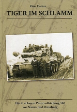 Buch - Otto Carius - Tiger im Schlamm Buch - Otto Carius - Tiger im Schlamm