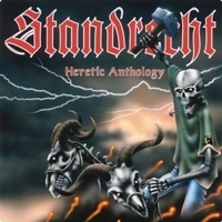 Standrecht - heretic anthology Standrecht - heretic anthology