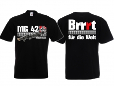 Frauen T-Shirt - Mg42 - Brrrt für die Welt Frauen T-Shirt - Mg42 - Brrrt für die Welt