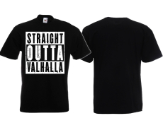 T-Hemd - Straight Outta Valhalla T-Hemd - Straight Outta Valhalla