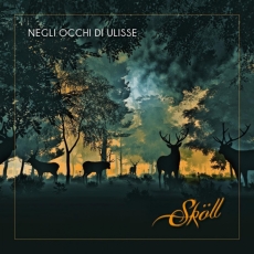Sköll - Negli Occhi di Ulisse Sköll - Negli Occhi di Ulisse