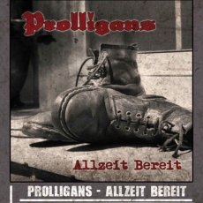 Prolligans - Allzeit bereit LP - schwarz Prolligans - Allzeit bereit LP - schwarz