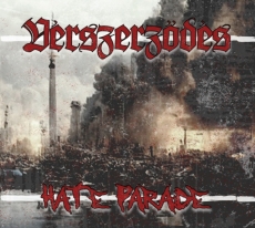 Verszerzödes - Hate Parade - DigiPack Verszerzödes - Hate Parade - DigiPack