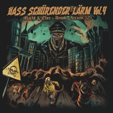 Hass schürender Lärm Vol. 4 - CD - Amok & Macht & Ehre & Xerum 525 Hass schürender Lärm Vol. 4 - CD - Amok & Macht & Ehre & Xerum 525