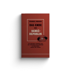 Buch - Das Ende der Beneš-Republik - Emanuel Moravec Buch - Das Ende der Beneš-Republik - Emanuel Moravec