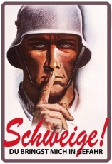 Blechschild - 30x40cm - Schweige Blechschild - 30x40cm - Schweige