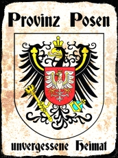 Blechschild - 30x40cm - Provinz Posen - Unvergessene Heimat Blechschild - 30x40cm - Provinz Posen - Unvergessene Heimat