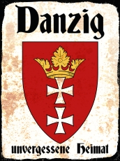 Holzschild - 30x40cm - Danzig - Unvergessene Heimat Holzschild - 30x40cm - Danzig - Unvergessene Heimat
