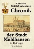 Buch - Chronik Mühlhausen in Thüringen 1824 +++RAUSVERKAUF+++ Buch - Chronik Mühlhausen in Thüringen 1824 +++RAUSVERKAUF+++