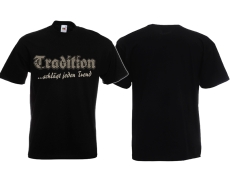 Frauen T-Shirt - Tradition schlägt jeden Trend - klassisch - Motiv 2 Frauen T-Shirt - Tradition schlägt jeden Trend - klassisch - Motiv 2