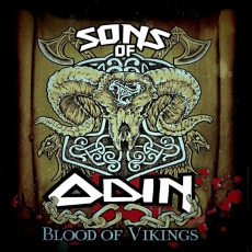 Sons of Odin - Blood of Vikings Sons of Odin - Blood of Vikings