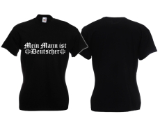 Frauen T-Shirt - Mein Mann ist Deutscher - schwarz Frauen T-Shirt - Mein Mann ist Deutscher - schwarz
