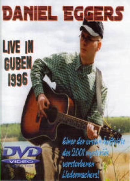 DVD - Daniel Eggers - Live in Guben - DVD +++NUR WENIGE DA+++ DVD - Daniel Eggers - Live in Guben - DVD +++NUR WENIGE DA+++