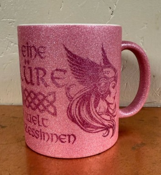 Glitzer Tasse - pink - Ich bin eine Walküre