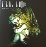 Eldfödd -Skaldesaga- Eldfödd -Skaldesaga-
