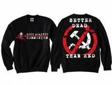 Pullover - RAC - better dead than red Pullover - RAC - better dead than red
